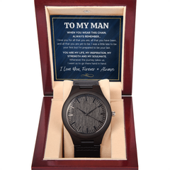 To My Man Inspiration – Wooden Watch